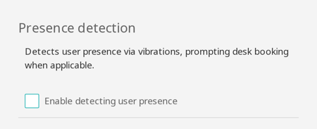 The Presence detection setting with Enable detecting user presence selected